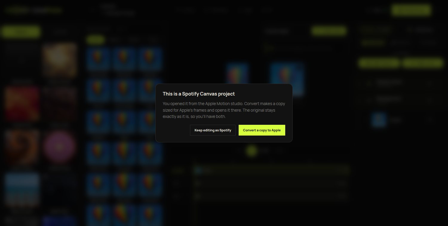 Opening a Spotify Canvas project in Motion offers to convert a copy